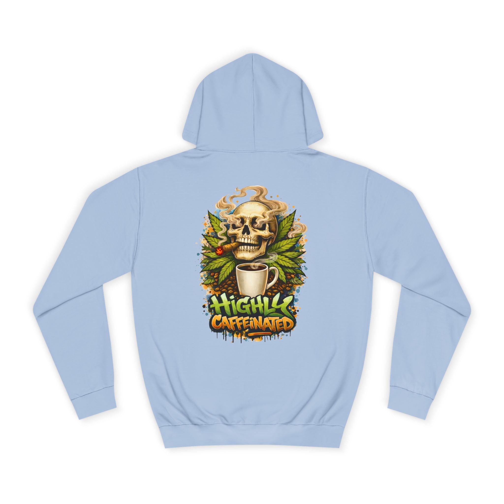 Highly Caffeinated Hoodie – Skull & Coffee Graphic College Pullover